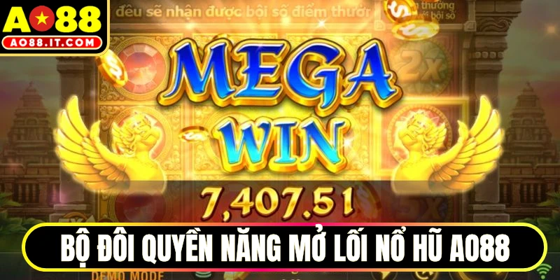 Bộ đôi quyền năng mở lối nổ hũ AO88