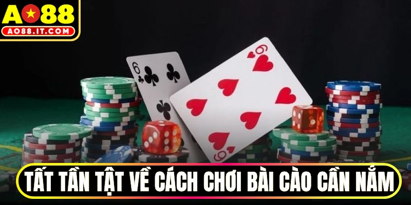 Tất tần tật về cách chơi bài cào cần nắm